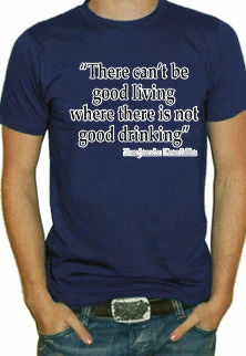 Bewild Cool Funny & Offensive Good Living Good Drinking T-Shirt 3 Bewild Cool Funny & Offensive Good Living Good Drinking T-Shirt