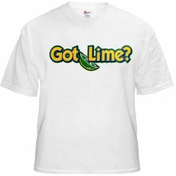 Bewild Cool Funny & Offensive Got Lime? Beer Drinkers T-Shirt 13 Bewild Cool Funny & Offensive Got Lime? Beer Drinkers T-Shirt