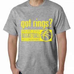 Bewild Got Rings? Golden State2015 Basketball Champs Mens T-shirt Sport Inspiration