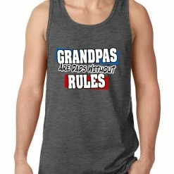 Bewild Grandpas Are Dads Without Rules Tank Top
