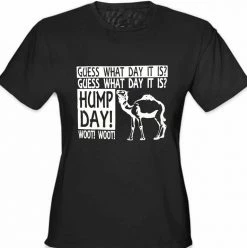 Bewild Guess What Day It Is - Camel Commercial Hump Day Girl's T-Shirt Cool Funny & Offensive