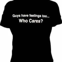 Bewild Guys Have Feelings Too...Tee
