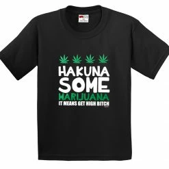 Bewild Cool Funny & Offensive Hakuna Some Marijuana Men's T-Shirt