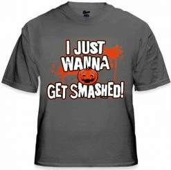 Bewild Halloween Shirts - Get Smashed Adult T-Shirt 11 Bewild Halloween Shirts - Get Smashed Adult T-Shirt