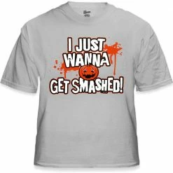 Bewild Halloween Shirts - Get Smashed Adult T-Shirt 14 Bewild Halloween Shirts - Get Smashed Adult T-Shirt