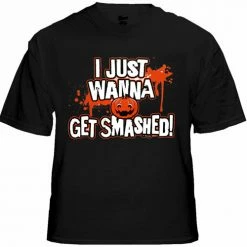 Bewild Halloween Shirts - Get Smashed Adult T-Shirt 10 Bewild Halloween Shirts - Get Smashed Adult T-Shirt