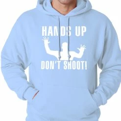 Bewild Hands Up Don't Shoot Adult Hoodie Say It Loud