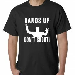 Bewild Hands Up Don't Shoot Mens T-shirt Say It Loud