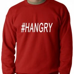 Bewild Hangry #Hangry Adult Crewneck Hip-Hop Inspired Clothing