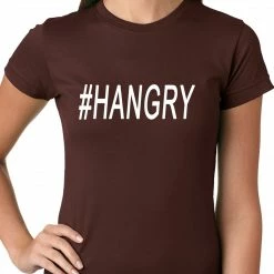 Bewild Cool Funny & Offensive Hangry #Hangry Ladies T-shirt