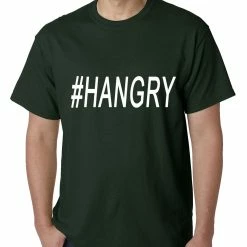 Bewild Hangry #Hangry Mens T-shirt Cool Funny & Offensive
