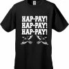 Bewild HAP-PAY! HAP-PAY! HAP-PAY! Men's T-Shirt