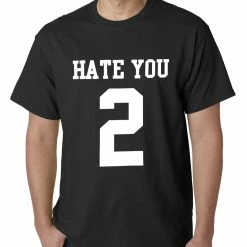Bewild Cool Funny & Offensive Hate You 2 Mens T-shirt 7 Bewild Cool Funny & Offensive Hate You 2 Mens T-shirt