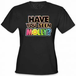 Bewild Have You Seen Molly? Girl's T-Shirt