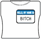Bewild Hello My Name Is Bitch Girls T-Shirt 7 Bewild Hello My Name Is Bitch Girls T-Shirt