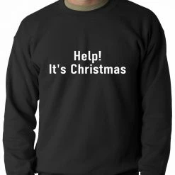 Bewild Help! It's Christmas Funny Holiday Adult Crewneck