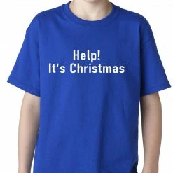 Bewild Help! It's Christmas Funny Holiday Kids T-shirt Holiday Prints
