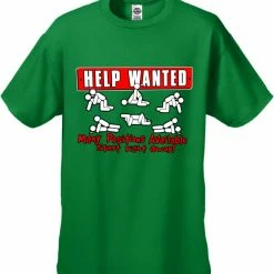 Bewild Help Wanted Many Positions Available Mens T-Shirt