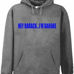 Bewild Cool Funny & Offensive Hey Barack...I'm Baroke Adult Hoodie