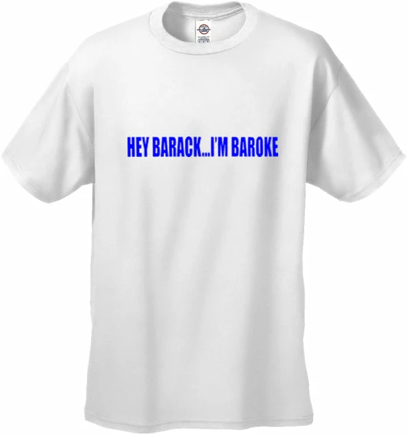 Bewild Hey Barack...I'm Baroke Men's T-Shirt Cool Funny & Offensive 8 Bewild Hey Barack...I'm Baroke Men's T-Shirt Cool Funny & Offensive