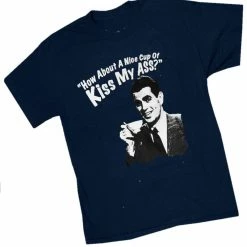 Bewild How About A Nice Cup Of Kiss My Ass T-Shirt