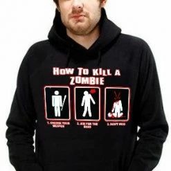 Bewild How To Kill A Zombie Hoodie Cool Funny & Offensive