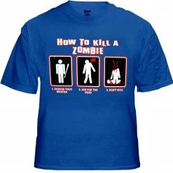 Bewild How To Kill A Zombie T-Shirt 16 Bewild How To Kill A Zombie T-Shirt