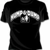 Bewild Cool Funny & Offensive Hump And Dump Girls T-Shirt