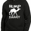 Bewild Cool Funny & Offensive Hump Day Camel Adult Hoodie