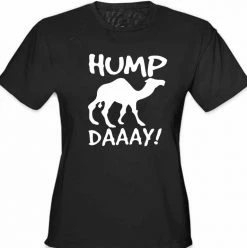 Bewild Cool Funny & Offensive Hump Day Camel Girl's T- Shirt (Black)