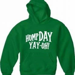 Bewild Cool Funny & Offensive Hump Day Yay-Uh! Adult Hoodie