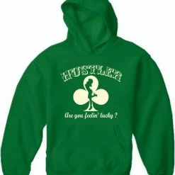 Bewild Cool Funny & Offensive Hustler Are You Feelin' Lucky? Adult Hoodie 18 Bewild Cool Funny & Offensive Hustler Are You Feelin' Lucky? Adult Hoodie