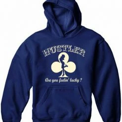 Bewild Cool Funny & Offensive Hustler Are You Feelin' Lucky? Adult Hoodie 19 Bewild Cool Funny & Offensive Hustler Are You Feelin' Lucky? Adult Hoodie