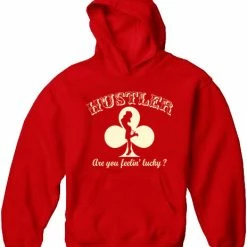 Bewild Cool Funny & Offensive Hustler Are You Feelin' Lucky? Adult Hoodie 20 Bewild Cool Funny & Offensive Hustler Are You Feelin' Lucky? Adult Hoodie