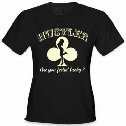 Bewild Hustler Are You Feelin' Lucky? Girl's T-Shirt