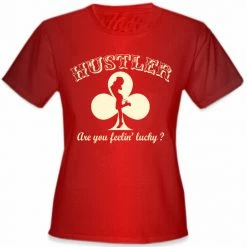 Bewild Hustler Are You Feelin' Lucky? Girl's T-Shirt 13 Bewild Hustler Are You Feelin' Lucky? Girl's T-Shirt