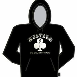Bewild Cool Funny & Offensive Hustler Are You Lucky Hoodie