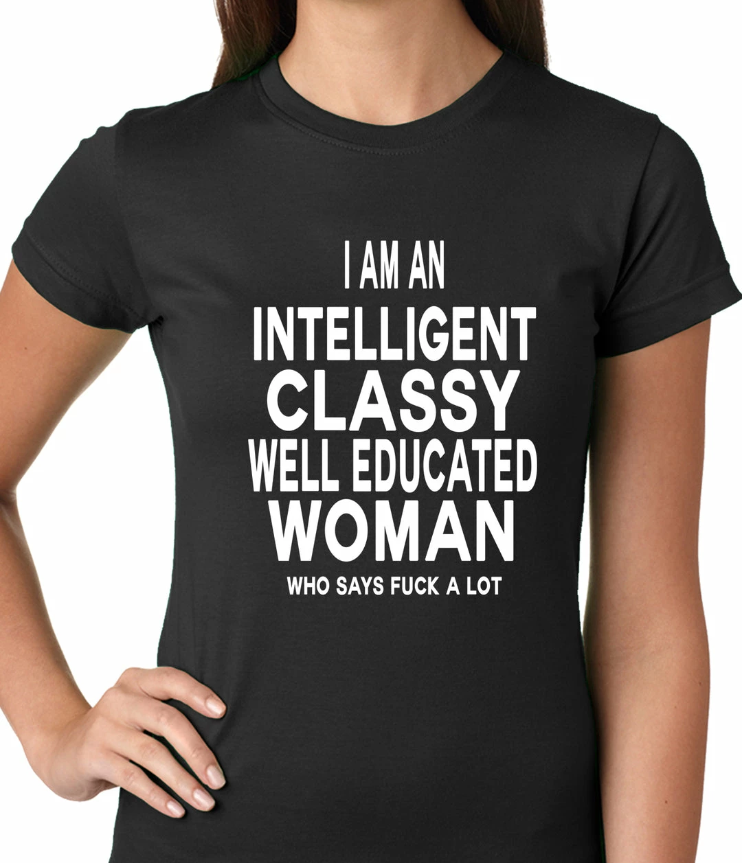 Bewild I Am An Intelligent Classy Woman Who Says Fuck A Lot Ladies T-shirt 3 Bewild I Am An Intelligent Classy Woman Who Says Fuck A Lot Ladies T-shirt