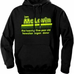 Bewild Cool Funny & Offensive I Am McLovin (SuperBad Movie) Hoodie 11 Bewild Cool Funny & Offensive I Am McLovin (SuperBad Movie) Hoodie