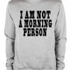 Bewild I Am Not A Morning Person Cara Delevingne Vogue Crewneck Sweatshirt 2 Bewild I Am Not A Morning Person Cara Delevingne Vogue Crewneck Sweatshirt