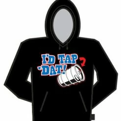 Bewild I'd Tap That Hoodie Cool Funny & Offensive
