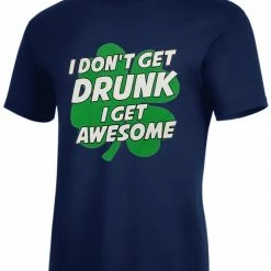 Bewild I Don't Get Drunk I Get Awesome Men's T-Shirt 21 Bewild I Don't Get Drunk I Get Awesome Men's T-Shirt