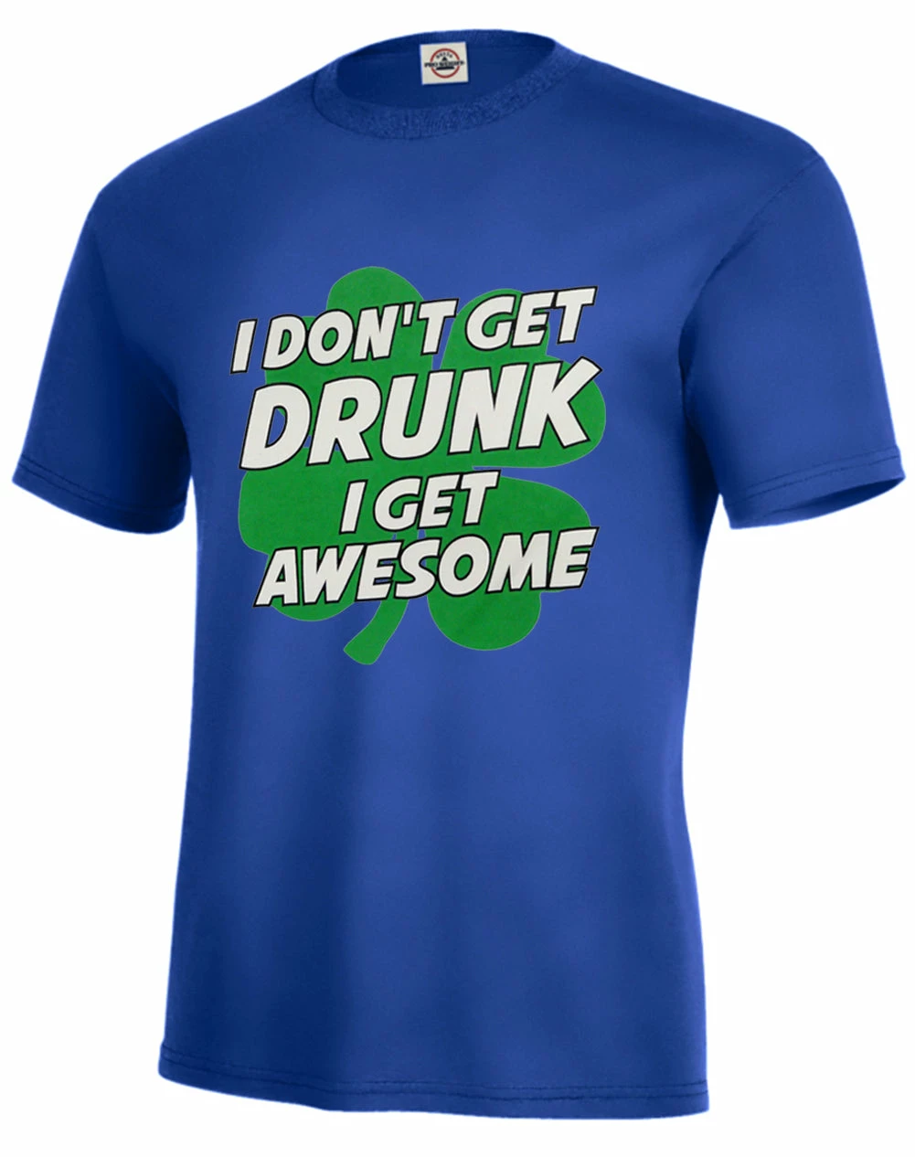 Bewild I Don't Get Drunk I Get Awesome Men's T-Shirt 12 Bewild I Don't Get Drunk I Get Awesome Men's T-Shirt
