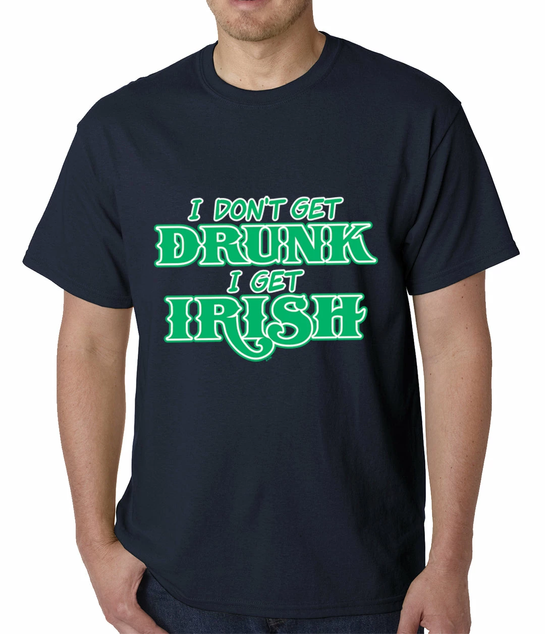Bewild I Don't Get Drunk, I Get Irish Mens T-shirt 9 Bewild I Don't Get Drunk, I Get Irish Mens T-shirt