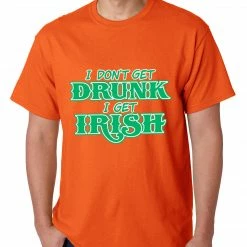 Bewild I Don't Get Drunk, I Get Irish Mens T-shirt 19 Bewild I Don't Get Drunk, I Get Irish Mens T-shirt