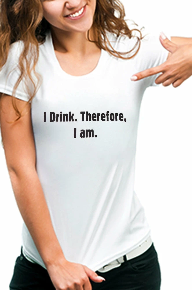 Bewild I Drink Therefore I Am Girls T-Shirt Cool Funny & Offensive 3 Bewild I Drink Therefore I Am Girls T-Shirt Cool Funny & Offensive