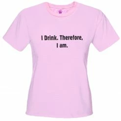 Bewild I Drink Therefore I Am Girls T-Shirt Cool Funny & Offensive 12 Bewild I Drink Therefore I Am Girls T-Shirt Cool Funny & Offensive