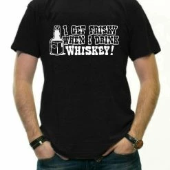 Bewild Cool Funny & Offensive I Get Friskey When I Drink Whiskey Mens T-Shirt