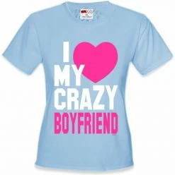 Bewild I Heart My Crazy Boyfriend Girl's T-Shirt Positive Reinforcement