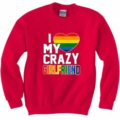 Bewild Women's T-Shirts I Heart My Crazy Girlfriend Rainbow Pride Crew Neck Sweatshirt